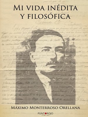 cover image of Mi vida inédita y filosófica